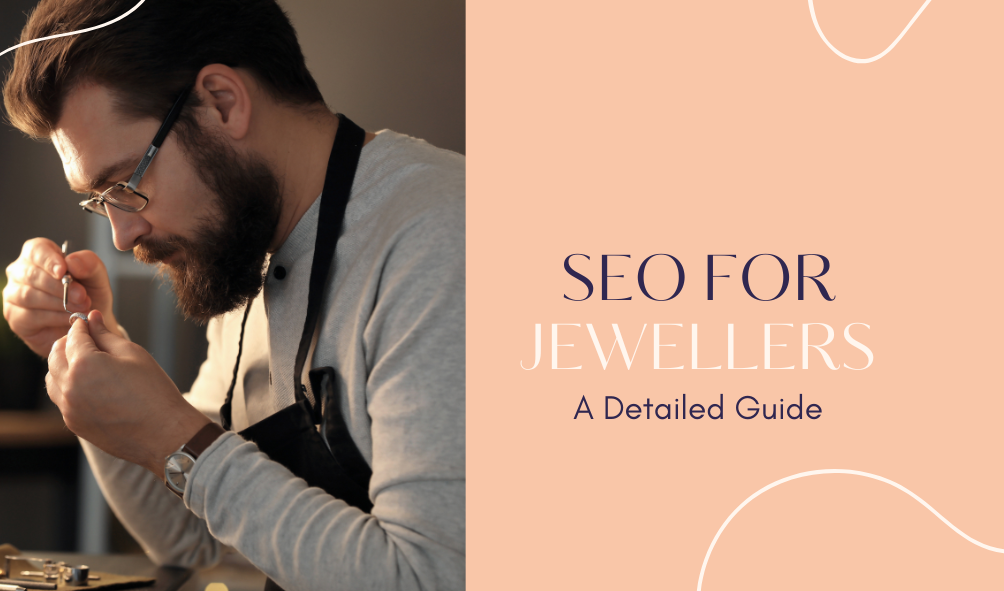 SEO for jewellers